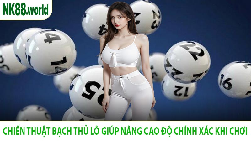 Chiến Thuật Bạch Thủ Lô Giúp Nâng Cao Độ Chính Xác Khi Chơi